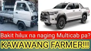 LAKATAN FARMING HILUX NA NAGING MULTICAB NALANG!