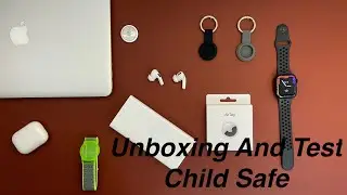 Apple AirTag Unboxing, Find your children