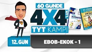 EBOB - EKOK - 1I 4*4'lük TYT Matematik Kampı I 12. Gün I #yks2025