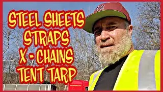 HOW I SECURE STEEL SHEETS | X-CHAINS | STRAPS | TENT TARP | CHOICEMAS