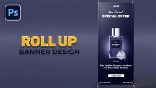 How to Design Standee Banner in Photoshop | GFX Tutorials