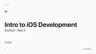Intro to iOS Development: SwiftUI Part II