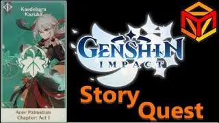 (ID/EN) Genshin Impact - Kaedehara Kazuha Story Quest