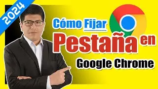 Cómo FIJAR una PESTAÑA en Google Chrome (PASO A PASO) - 2024