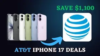 AT&T iPhone 17 Pro Max Deals Explained | Save Up to $1,100
