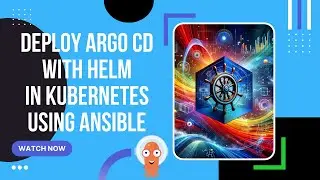 Deploy Argo CD with Helm  in Kubernetes using Ansible
