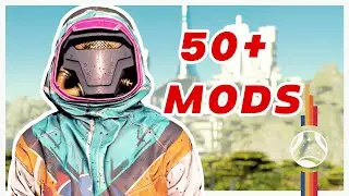 Almost 50 Minutes of Starfield Mods You Need To Try... | Mod Spotlight Compilation