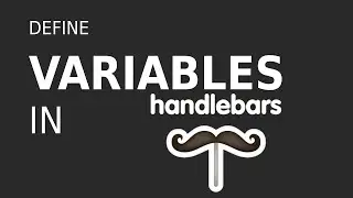 How to Use Variables in Handlebars.js
