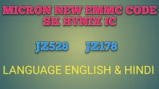 Micron new emmc code|JZ528 JZ178|Language English Hindi