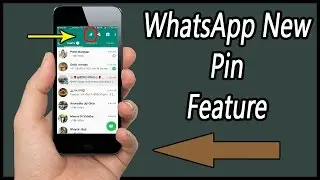 Whatsapp New Pin Feature - WhatsApp Tricks In Hindi 2017