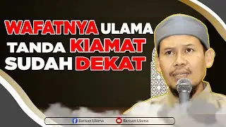 TERNYATA SAAT INI KITA SUDAH DI PINTU GERBANG HARI KIAMAT || USTADZ RAHMAT BAEQUNI
