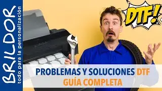 🛠️ DTF: Mantenimiento, problemas y soluciones. GUÍA COMPLETA