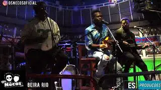 OS NECOS - ESPERE POR MIM MORENA AO VIVO NO BEIRA RIO