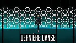 Dernière Danse [MMD]