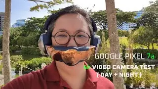 Pixel 7a Camera Test Footage 🎦 (Day / Night)
