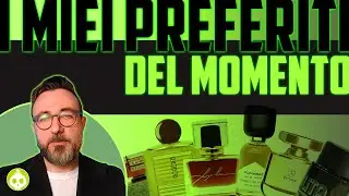 La mia TOP6 | I profumi che sento davvero MIEI