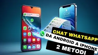 Come trasferire WhatsApp da Android a iPhone 15/14/13/12/11|✔2 METODI!