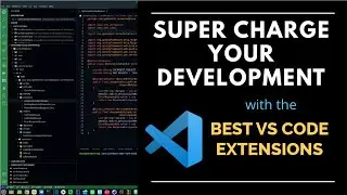 Super Charge your Software Development with the Best VSCode Extensions