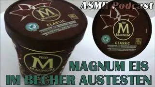 ASMR Podcast | Magnum Eis im Becher austesten | deutsch