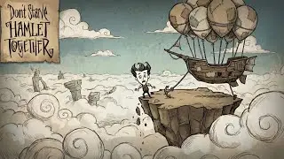Как играть в Hamlet в DST? | Above the clouds