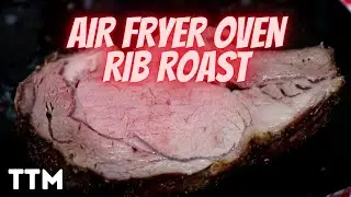 Rib Roast in the Air Fryer Oven ~ Easy Cooking