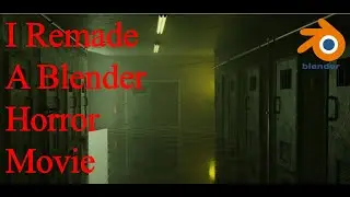 I Remade a Horror Movie in Blender