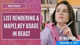 List Rendering, map(), and Key Usage in React