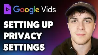 Setting Up Privacy Settings for Google Vids Projects (Full 2024 Guide)