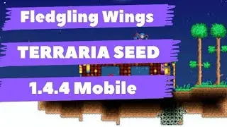 Terraria 1.4.4 Fledgling Wings Seed For Mobile