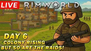 RimWorld LIVE – Day 6: The Colony Ascends… Enemies Gather