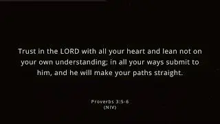 Memorize Scripture (10 minutes) | Proverbs 3:5-6 | NIV
