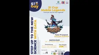 SI Days 2020 : SI CUP Mobile Legends 