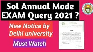 SOL Final Year Exam Query | New Notice by Delhi University