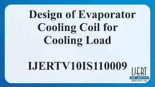 Design of Evaporator Cooling Coil for Cooling Load