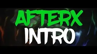 AfterX Intro | By:AfterX&VarikX | [C4D:AfterX/AE:VarikX] wowowow