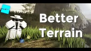 How To Make Your Terrain Better in Roblox Studio