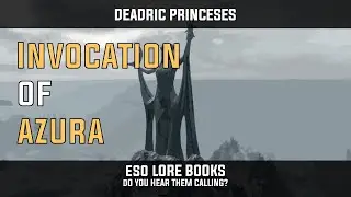 Invocation of Azura / ESO Lore Books