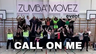 Call On Me 🎶 ZUMBA®️MOVEZ event 🎉