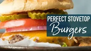 Stovetop Burgers - How to Cook Burgers on the Stove