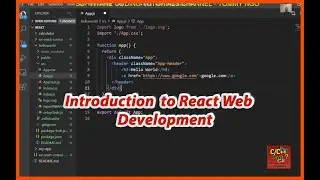 Introduction to React Web development | Software Coding Tutorials Channel