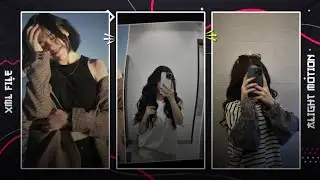 NEW TREND XML FILE 📈 TRENDING XML ALIGHT MOTION 🥱💀 INSTAGRAM VIRAL SONG 🫶🏻❕