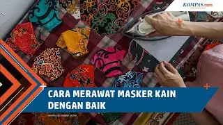 Perhatikan, Ini Cara Merawat Masker Kain⁣
