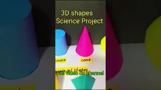 3d shapes model for school project #shortvideo #shorts #short #scinceproject