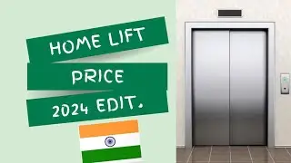 भारत में होम लिफ्ट की कीमत #Homeliftprice#lift #elevator #construction