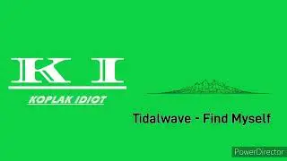 Tidalwave - Find Myself(Rock Music)