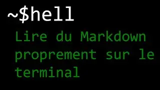 Lire proprement du Markdown sur le terminal