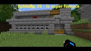Minecraft - episodio 26