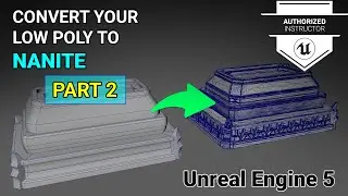 Unreal Engine 5: Converting LP to Nanite Part 2 [Space Opera Ep.02]