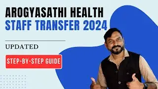 ArogyaSathi Health Staff Transfer 2024 Updated Step by Step Guide & Process Explained