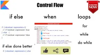 Control Flows | if else | when - the cooler switch : Kotlin Fundamentals Tutorial - Part
